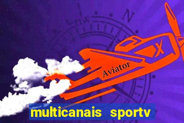 multicanais sportv 2 ao vivo